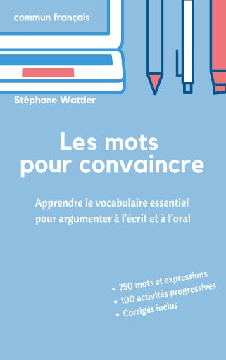 Les mots pour convaincre